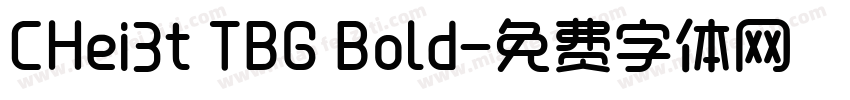 CHei3t TBG Bold字体转换